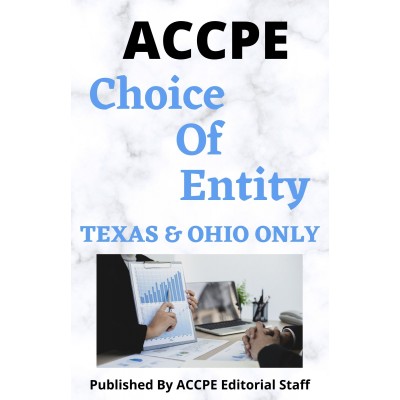 Choice of Entity 2023 TEXAS & OHIO ONLY